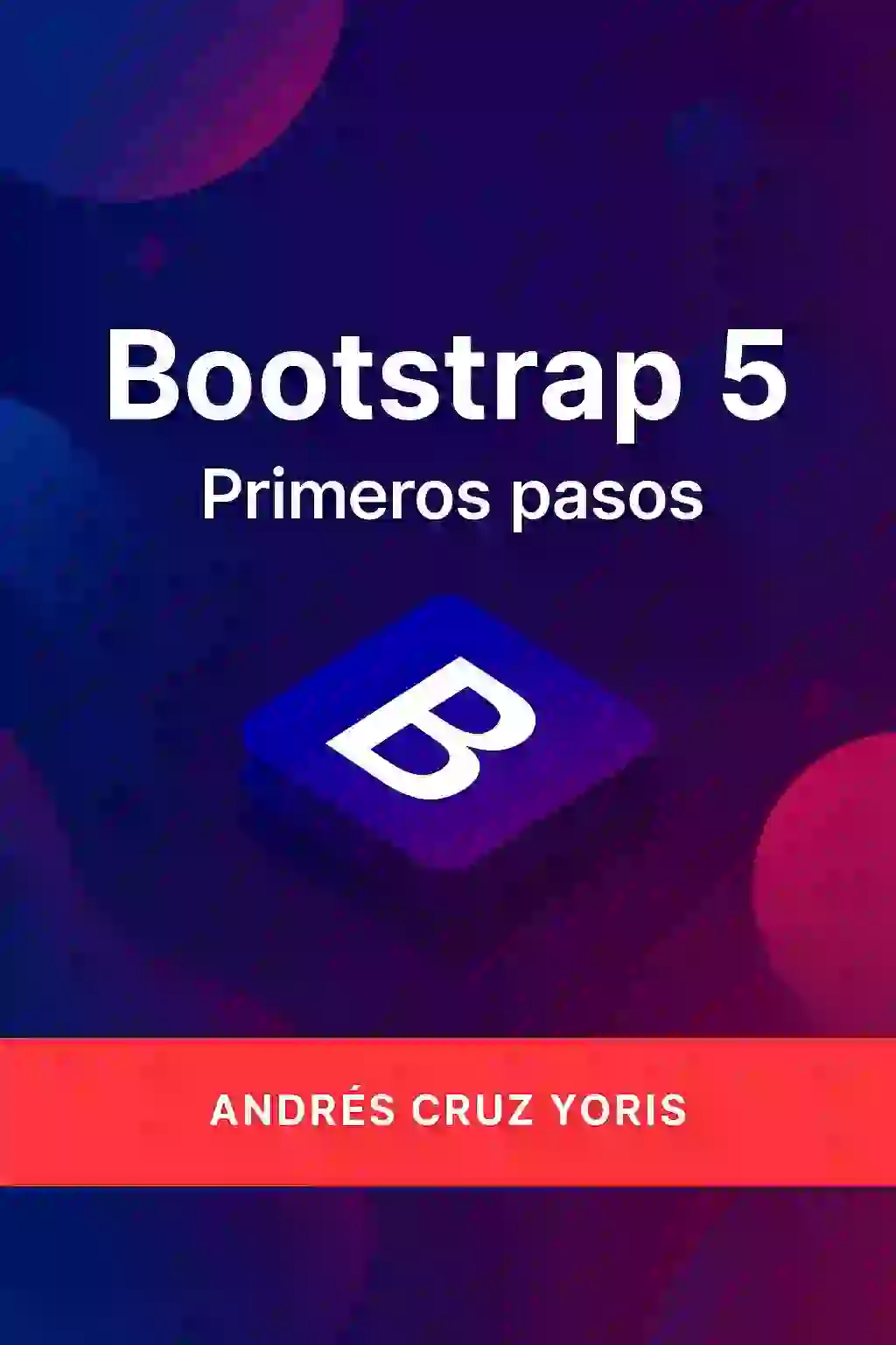 📖 Primeros pasos con Bootstrap 5