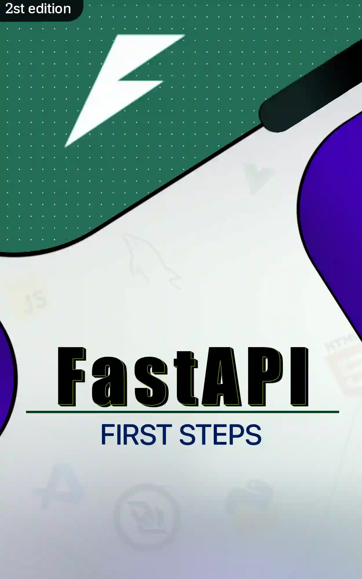 📖 FastAPI from Scratch: Full Stack API and Web Application Development with Vue