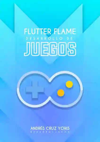📖 Flutter Flame: Desarrollo de juegos