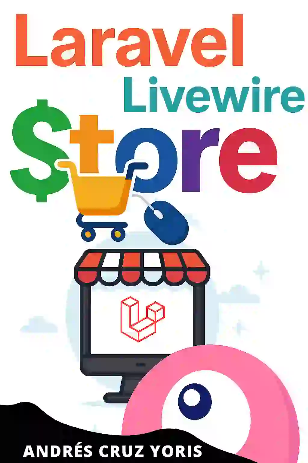 📖 Crea tu Tienda en Línea con Laravel 12 Livewire 3