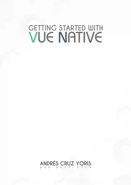 📖 Primeros pasos con Vue Native