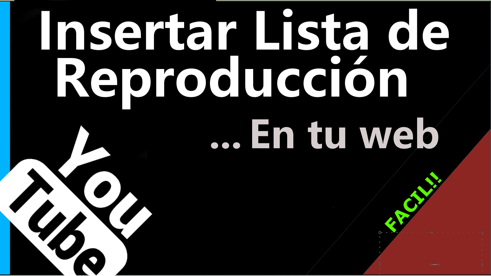 Cómo incorporar una listas de reproducción de YouTube en tu Web