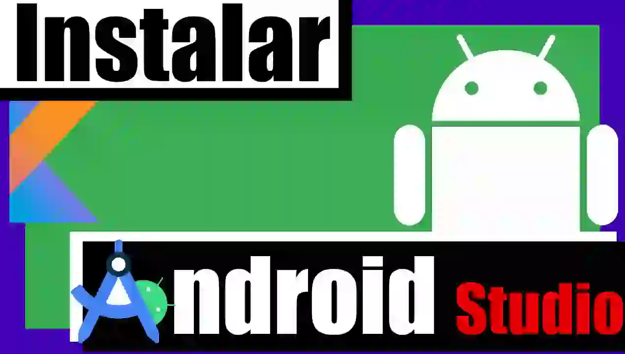 Primeros pasos con Android Studio: requisitos, instalación, configuración inicial y tutoriales