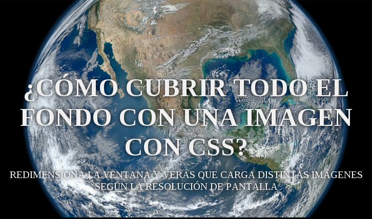 ¿Cómo cubrir todo el fondo con una imagen con CSS?