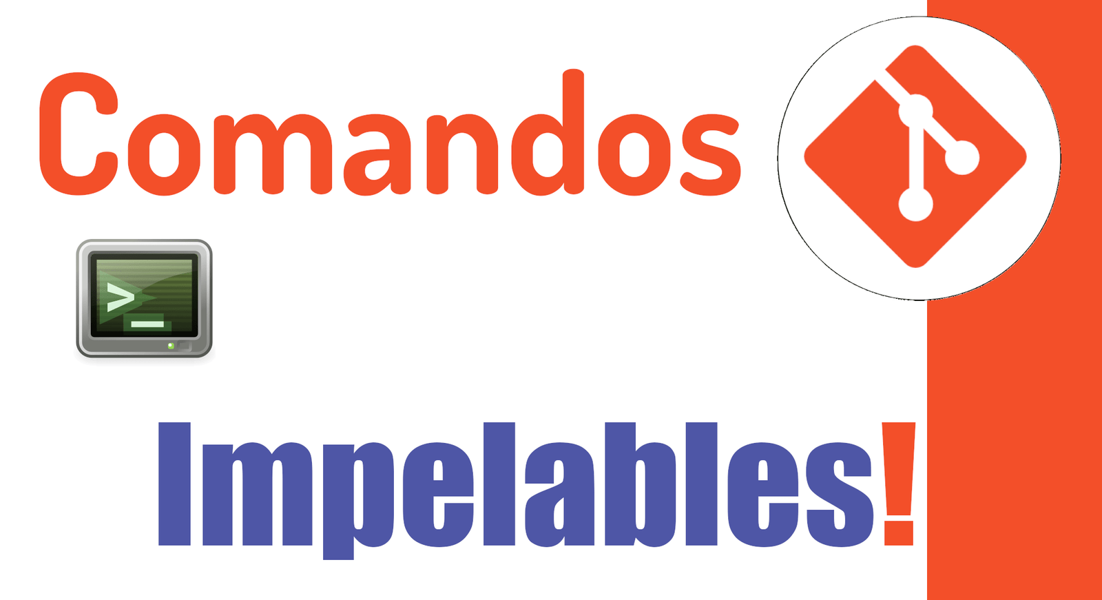 Comandos imprescindibles en git