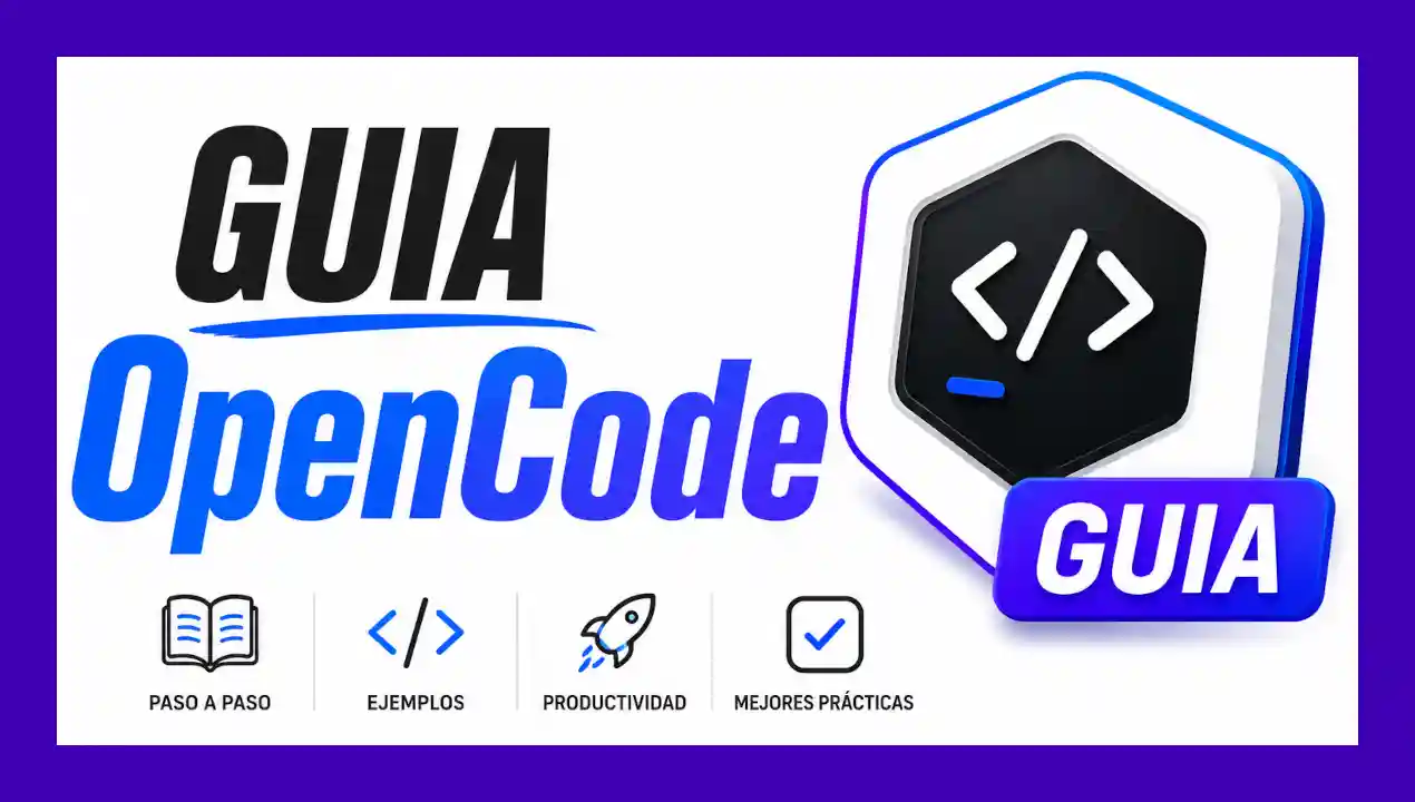 OpenCode: Complete Guide to the Code Agent with Artificial Intelligence