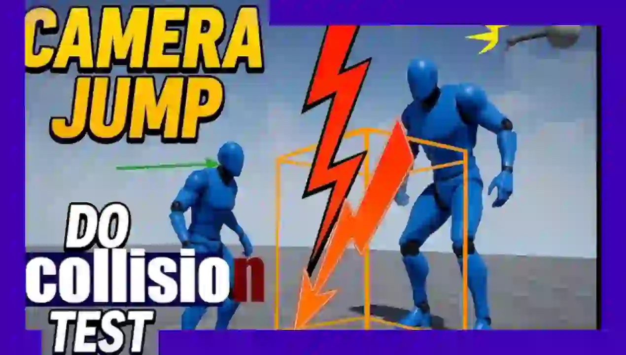 ¿Por qué SALTA la CÁMARA (Camera Jump) en Unreal? Do Collision Test