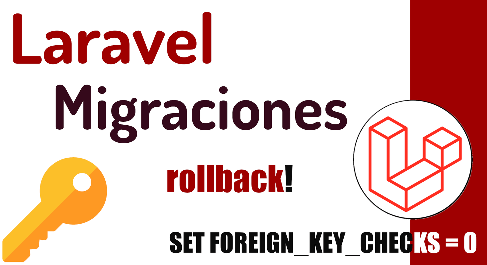 Foreign key checks para el roolback de las migraciones de tipo foreign